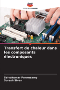 Transfert de chaleur dans les composants ?lectroniques