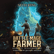 Transformation: A Fantasy LitRPG Adventure