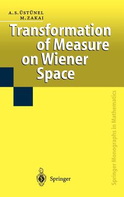 Transformation of Measure on Wiener Space - stnel, A Sleyman, and Zakai, Moshe