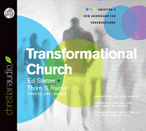 Transformational Church: Creating a New Scorecard for Congregations