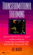 Transformational Dreaming