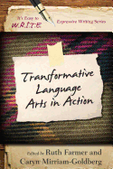 Transformative Language Arts in Action
