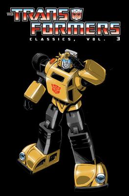 Transformers Classics, Volume 3 - Parkhouse, Steve, and Budiansky, Bob