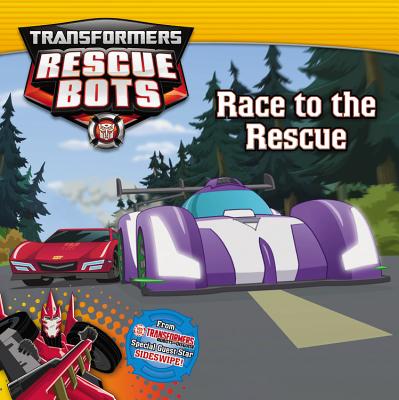 Transformers Rescue Bots: Race to the Rescue - Foxe, Steve