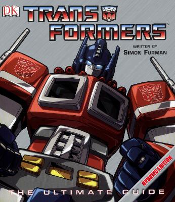 Transformers the Ultimate Guide - Khanna, Dan (Artist), and Su, E. J. (Artist), and Guidi, Guido (Artist)