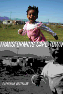 Transforming Cape Town: Volume 19
