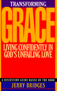 Transforming Grace Discussion Guide