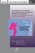 Transforming our World through Universal Design for Human Development: Proceedings of the Sixth International Conference on Universal Design (UD2022)