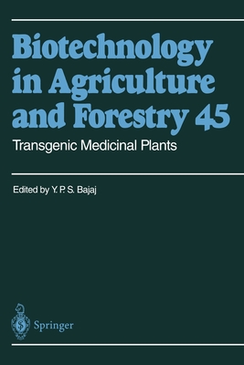 Transgenic Medicinal Plants - Bajaj, Y P S (Editor)