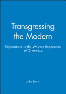 Transgressing the Modern