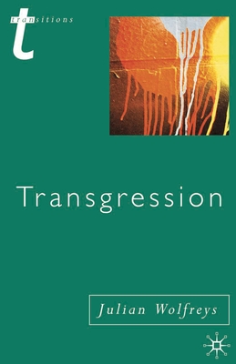 Transgression: Identity, Space, Time - Wolfreys, Julian, Dr.