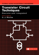 Transistor Circuit Techniques: Discrete and Integrated