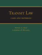 Transit Law: Cases and Materials