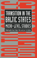 Transition in the Baltic States: Micro-Level Studies