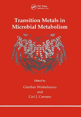 Transition Metals in Microbial Metabolism - Winkelmann, Gunther