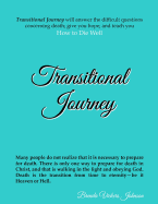 Transitional Journey: How to Die Well