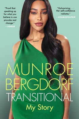 Transitional: My Story - Bergdorf, Munroe