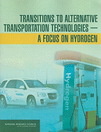 Transitions to Alternative Transportation Technologies: A Focus on Hydrogen