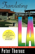 Translating La: A Tour of the Rainbow City