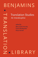 Translation Studies: An Interdiscipline: Selected Papers from the Translation Studies Congress, Vienna, 1992