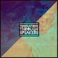 Translations Through Speakers  - Jon Bellion