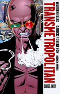 Transmetropolitan Vol. 6: Gouge Away (New Edition)