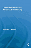 Transnational Russian-American Travel Writing