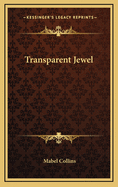 Transparent Jewel