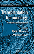 Transplantation Immunology: Methods and Protocols