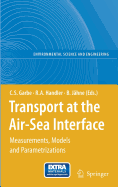 Transport at the Air-Sea Interface: Measurements, Models and Parametrizations