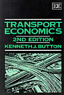 Transport Economics - Button, Kenneth