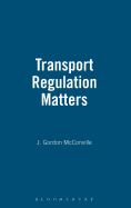 Transport Regulation Matters