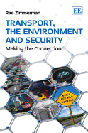 Transport, the Environment and Security: Making the Connection