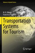 Transportation Systems for Tourism