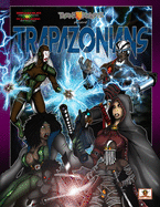 Trapazonians: Rise of Bachura Volume One