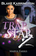 Trapstar 2: Trapping Aint Dead