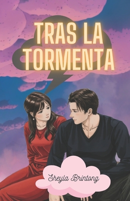 Tras la Tormenta - Brinstong, Sheyla