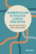 Tratamento de lodo fecal e esgoto sptico