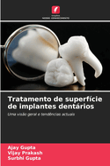 Tratamento de superf?cie de implantes dentrios