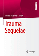 Trauma Sequelae