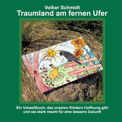 Traumland Am Fernen Ufer - Schmidt, Volker