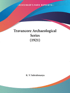 Travancore Archaeological Series (1921)