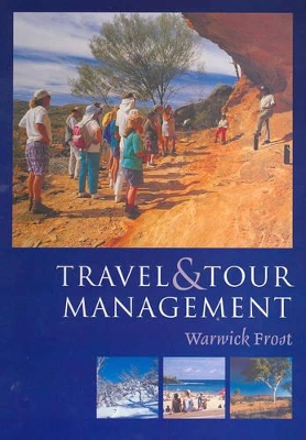 Travel and Tour Management - Frost, Warwick