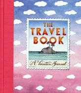 Travel Book: A Vacation Journal