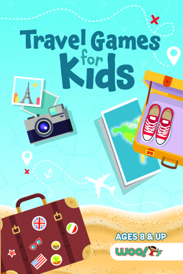 Travel Games for Kids: Over 100 Activities Perfect for Traveling with Kids (Ages 5-12) - Woo! Jr Kids Activities
