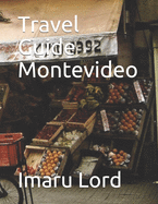 Travel Guide Montevideo