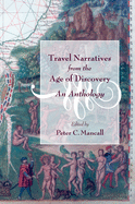 Travel Narratives from the Age of Discovery: An Anthology