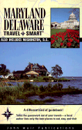 Travel Smart: Maryland/Delaware: Also Includes Washington, D.C. - Kinkade, Sheila