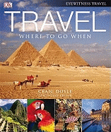 Travel: Where to go When (compact edition)