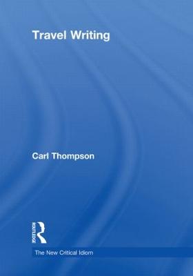 Travel Writing - Thompson, Carl, DPh